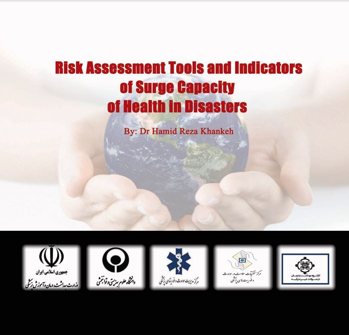 Risk Assessment Tools and Indicators of Surge Capacity of Health in Disasters 